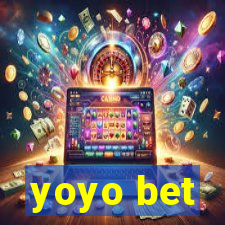 yoyo bet